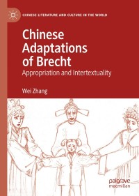 Cover image: Chinese Adaptations of Brecht 9783030377779