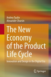 Imagen de portada: The New Economy of the Product Life Cycle 9783030378134