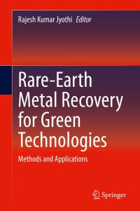 Cover image: Rare-Earth Metal Recovery for Green Technologies 1st edition 9783030381059