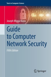 Cover image: Guide to Computer Network Security 5th edition 9783030381400