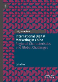 Cover image: International Digital Marketing in China 9783030381592