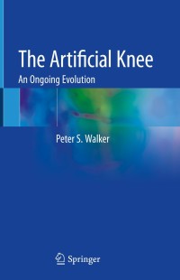 Cover image: The Artificial Knee 9783030381707