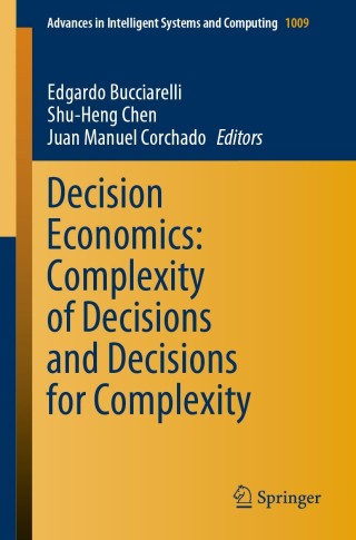 Imagen de portada: Decision Economics: Complexity of Decisions and Decisions for Complexity 1st edition 9783030382261