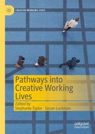 Imagen de portada: Pathways into Creative Working Lives 1st edition 9783030382452