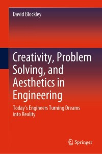 Imagen de portada: Creativity, Problem Solving, and Aesthetics in Engineering 9783030382568