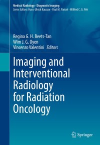 Imagen de portada: Imaging and Interventional Radiology for Radiation Oncology 1st edition 9783030382605