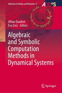 表紙画像: Algebraic and Symbolic Computation Methods in Dynamical Systems 1st edition 9783030383558