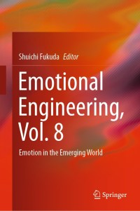 Imagen de portada: Emotional Engineering, Vol. 8 1st edition 9783030383596
