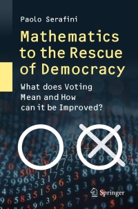 Cover image: Mathematics to the Rescue of Democracy 9783030383671