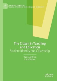 表紙画像: The Citizen in Teaching and Education 9783030384142