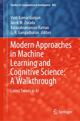 Imagen de portada: Modern Approaches in Machine Learning and Cognitive Science: A Walkthrough 1st edition 9783030384449