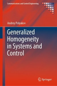 Omslagafbeelding: Generalized Homogeneity in Systems and Control 9783030384487