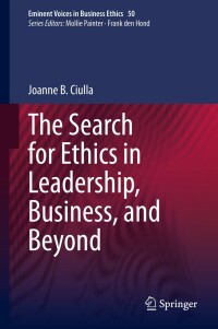 Omslagafbeelding: The Search for Ethics in Leadership, Business, and Beyond 9783030384623