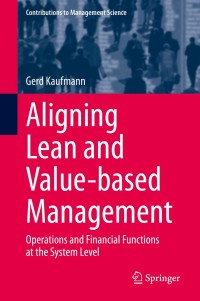 Cover image: Aligning Lean and Value-based Management 9783030384661