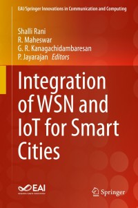 Cover image: Integration of WSN and IoT for Smart Cities 1st edition 9783030385163