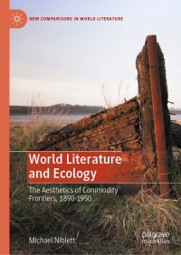 صورة الغلاف: World Literature and Ecology 1st edition 9783030385804