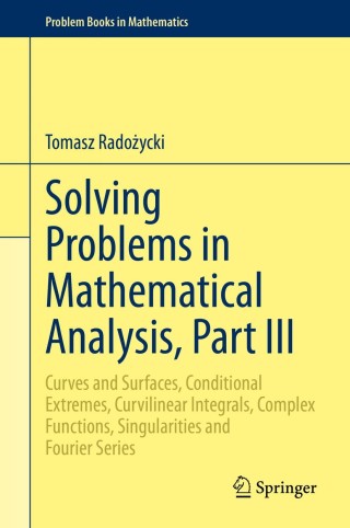 صورة الغلاف: Solving Problems in Mathematical Analysis, Part III 9783030385958
