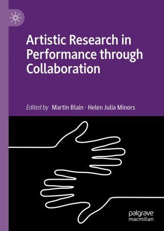 Cover image: Artistic Research in Performance through Collaboration 1st edition 9783030385989
