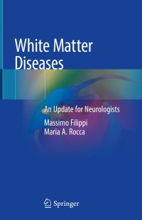 Imagen de portada: White Matter Diseases 9783030386207