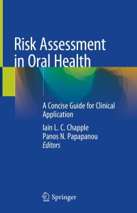 Cover image: Risk Assessment in Oral Health 1st edition 9783030386467
