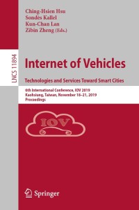 Cover image: Internet of Vehicles. Technologies and Services Toward Smart Cities 9783030386504
