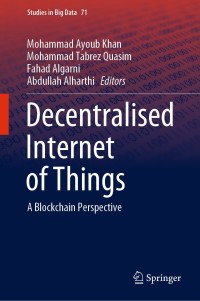 Cover image: Decentralised Internet of Things 1st edition 9783030386764