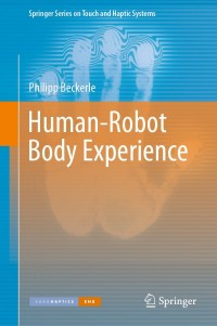 Imagen de portada: Human-Robot Body Experience 9783030386870