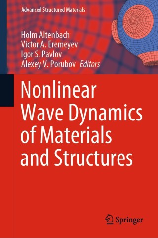 表紙画像: Nonlinear Wave Dynamics of Materials and Structures 1st edition 9783030387075