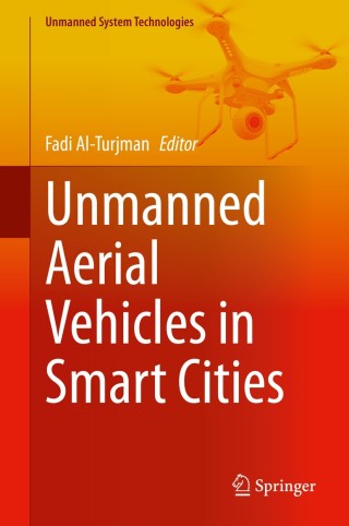 Immagine di copertina: Unmanned Aerial Vehicles in Smart Cities 1st edition 9783030387112