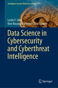 Imagen de portada: Data Science in Cybersecurity and Cyberthreat Intelligence 1st edition 9783030387877