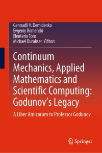 Cover image: Continuum Mechanics, Applied Mathematics and Scientific Computing:  Godunov's Legacy 1st edition 9783030388690