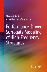 Imagen de portada: Performance-Driven Surrogate Modeling of High-Frequency Structures 9783030389253