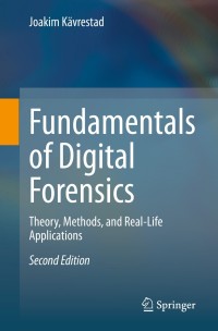 Cover image: Fundamentals of Digital Forensics 2nd edition 9783030389536