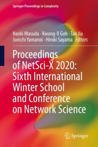 Cover image: Proceedings of NetSci-X 2020: Sixth International Winter School and Conference on Network Science 9783030389642