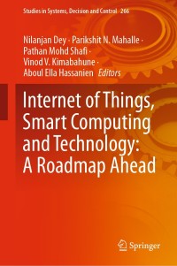 Cover image: Internet of Things, Smart Computing and Technology: A Roadmap Ahead 1st edition 9783030390464