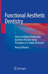 Cover image: Functional Aesthetic Dentistry 9783030391140