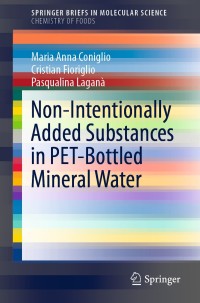 Imagen de portada: Non-Intentionally Added Substances in PET-Bottled Mineral Water 9783030391331