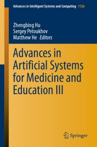 Cover image: Advances in Artificial Systems for Medicine and Education III 9783030391614