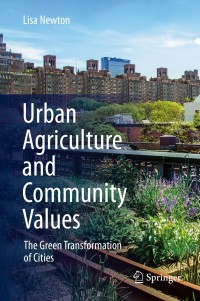 Titelbild: Urban Agriculture and Community Values 9783030392420