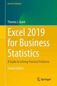 Cover image: Excel 2019 for Business Statistics 2nd edition 9783030392604