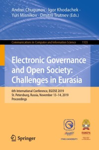 Cover image: Electronic Governance and Open Society: Challenges in Eurasia 9783030392956