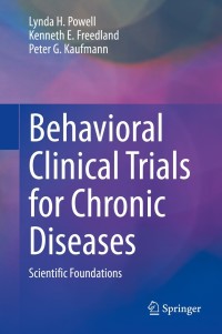 Cover image: Behavioral Clinical Trials for Chronic Diseases 9783030393281