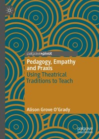 Omslagafbeelding: Pedagogy, Empathy and Praxis 9783030395254