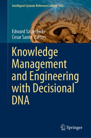 Imagen de portada: Knowledge Management and Engineering with Decisional DNA 1st edition 9783030396008