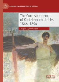 Cover image: The Correspondence of Karl Heinrich Ulrichs, 1846-1894 9783030397623