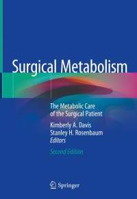 Cover image: Surgical Metabolism 2nd edition 9783030397807