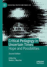 Cover image: Critical Pedagogy in Uncertain Times 2nd edition 9783030398071