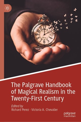 Cover image: The Palgrave Handbook of Magical Realism in the Twenty-First Century 1st edition 9783030398347