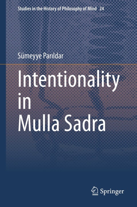 Intentionality in Mulla Sadra - FULL INSTANT DOWNLOAD | PDF DOCX EPUB