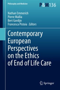 Imagen de portada: Contemporary European Perspectives on the Ethics of End of Life Care 1st edition 9783030400323
